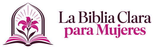 La Biblia Clara para Mujeres